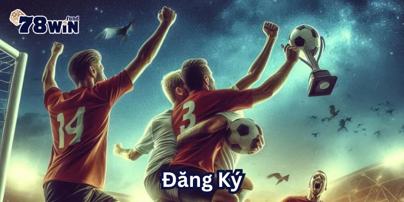 Cách thức Đăng Ký có dễ không?