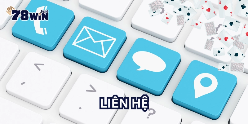 Liên hệ với 78Win mất bao nhiêu phút