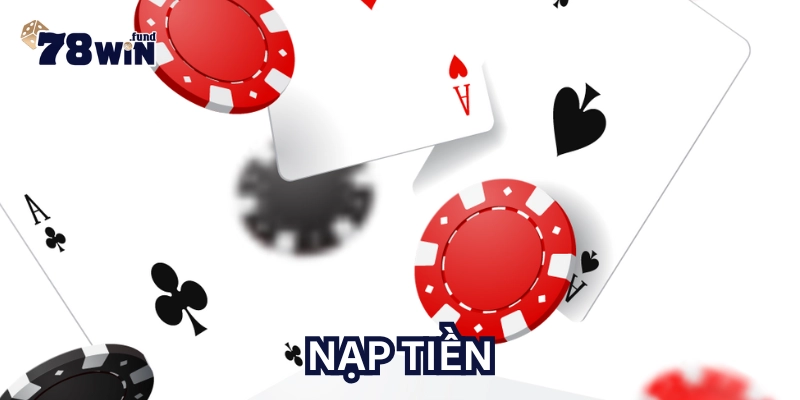 Lưu ý khi Nạp tiền
